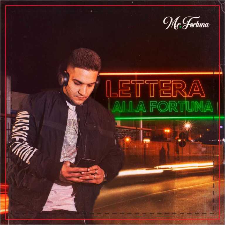 “Lettera alla fortuna” il nuovo album di Mr. Fortuna targato Hydra Music