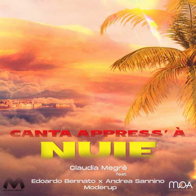 “CANTA APPRESSO ‘A NUIE” RIPARTE CON MEGRE’ BENNATO SANNINO E MODERUP.