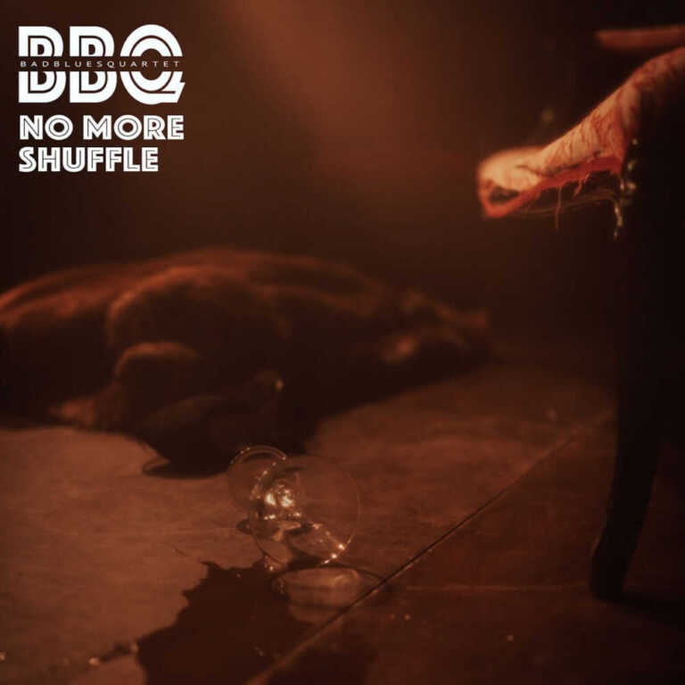 BAD BLUES QUARTET: dal 29 marzo in radio il nuovo singolo “NO MORE SHUFFLE” feat. Mike Zito & Davide Speranza