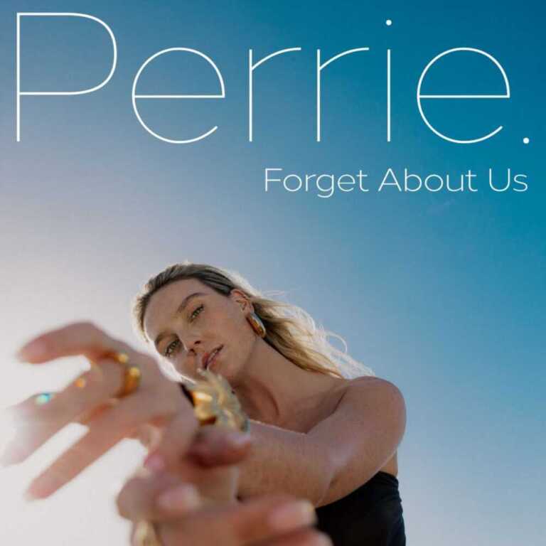 Da oggi è disponibile in digitale “FORGET ABOUT US”, l’atteso singolo di debutto della superstar della musica mondiale PERRIE.